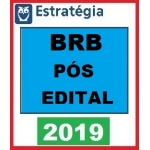 BRB - Banco de Brasília - Escriturário PÓS EDITAL - (Estratégia 2019)